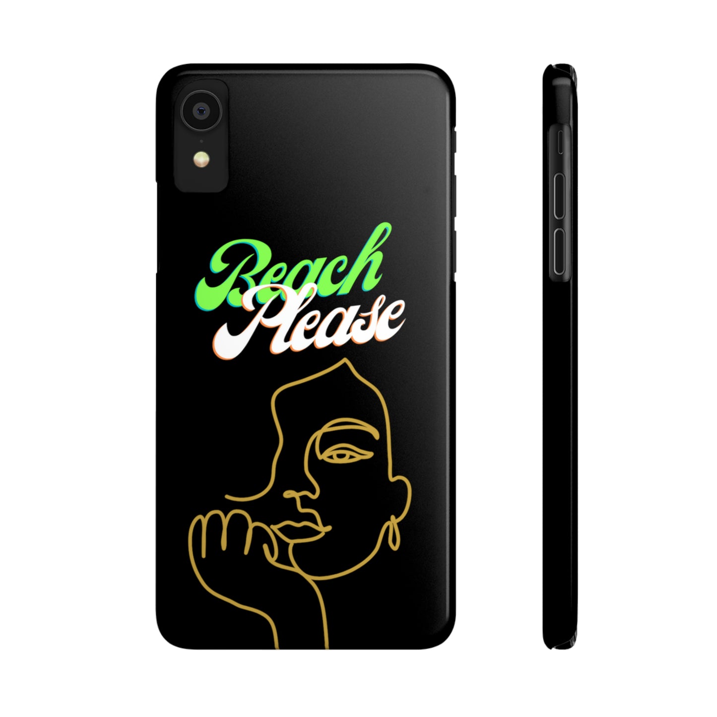 Beach Please - Slim Phone Cases