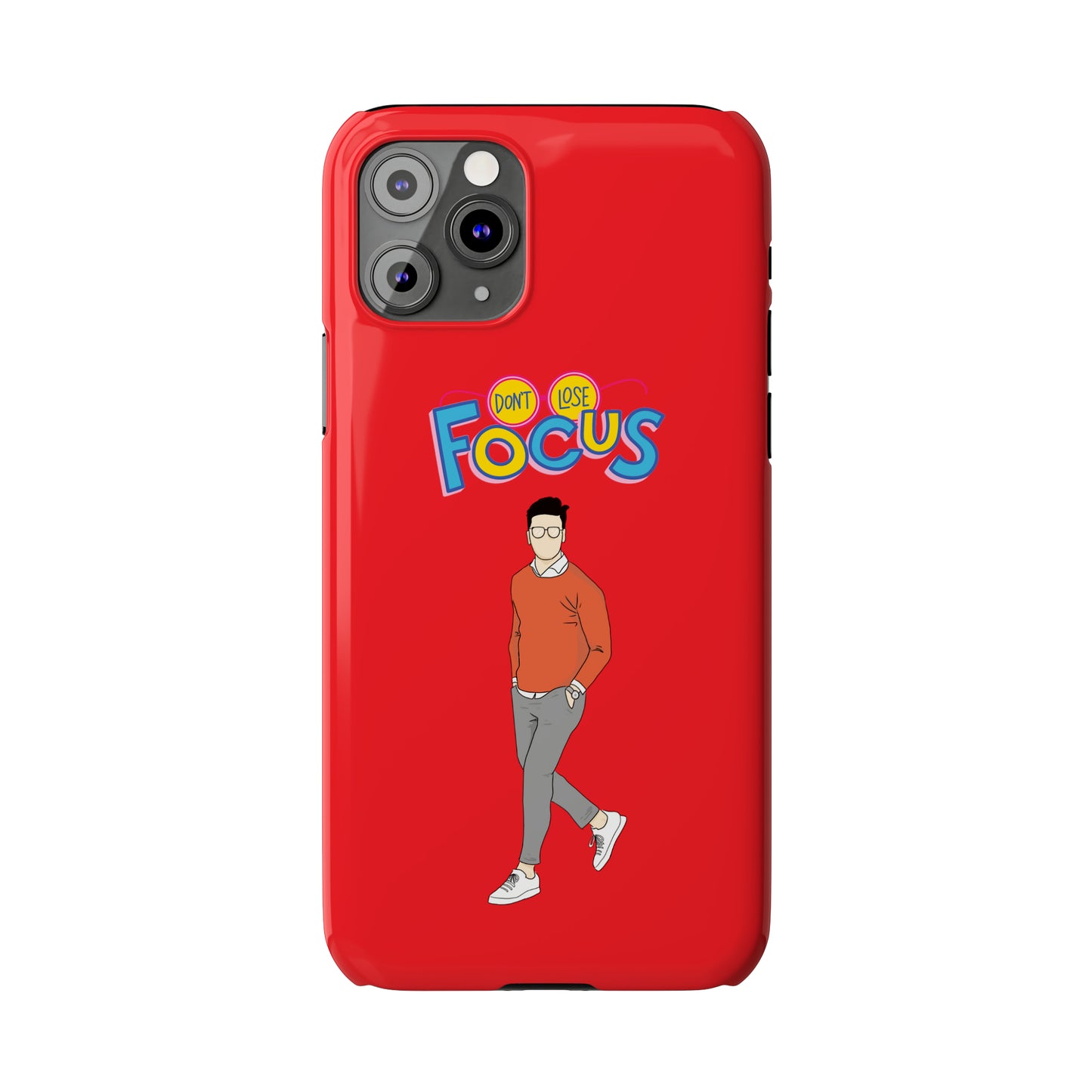 Don't Loose Focus - Slim Phone Cases