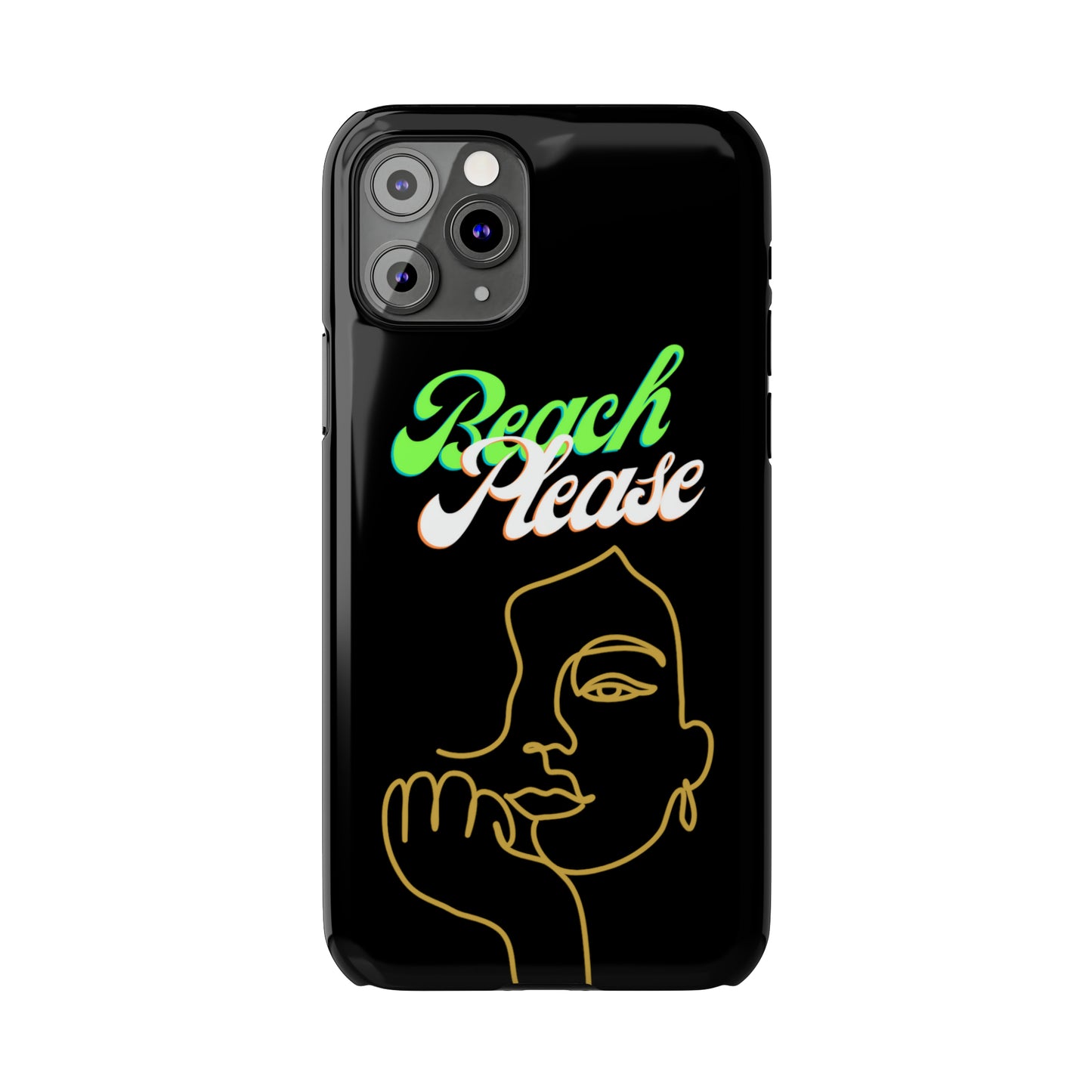 Beach Please - Slim Phone Cases
