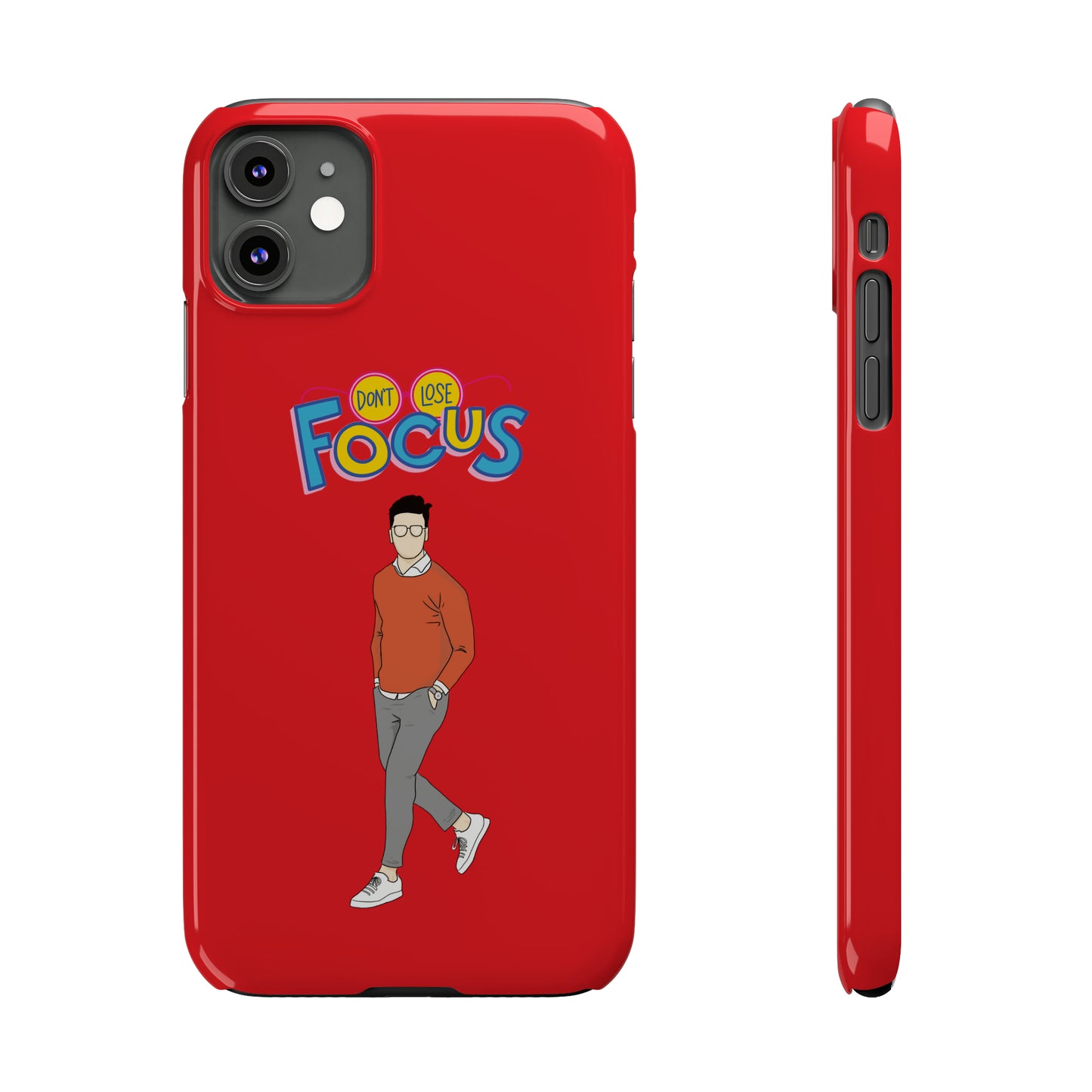 Don't Loose Focus - Slim Phone Cases