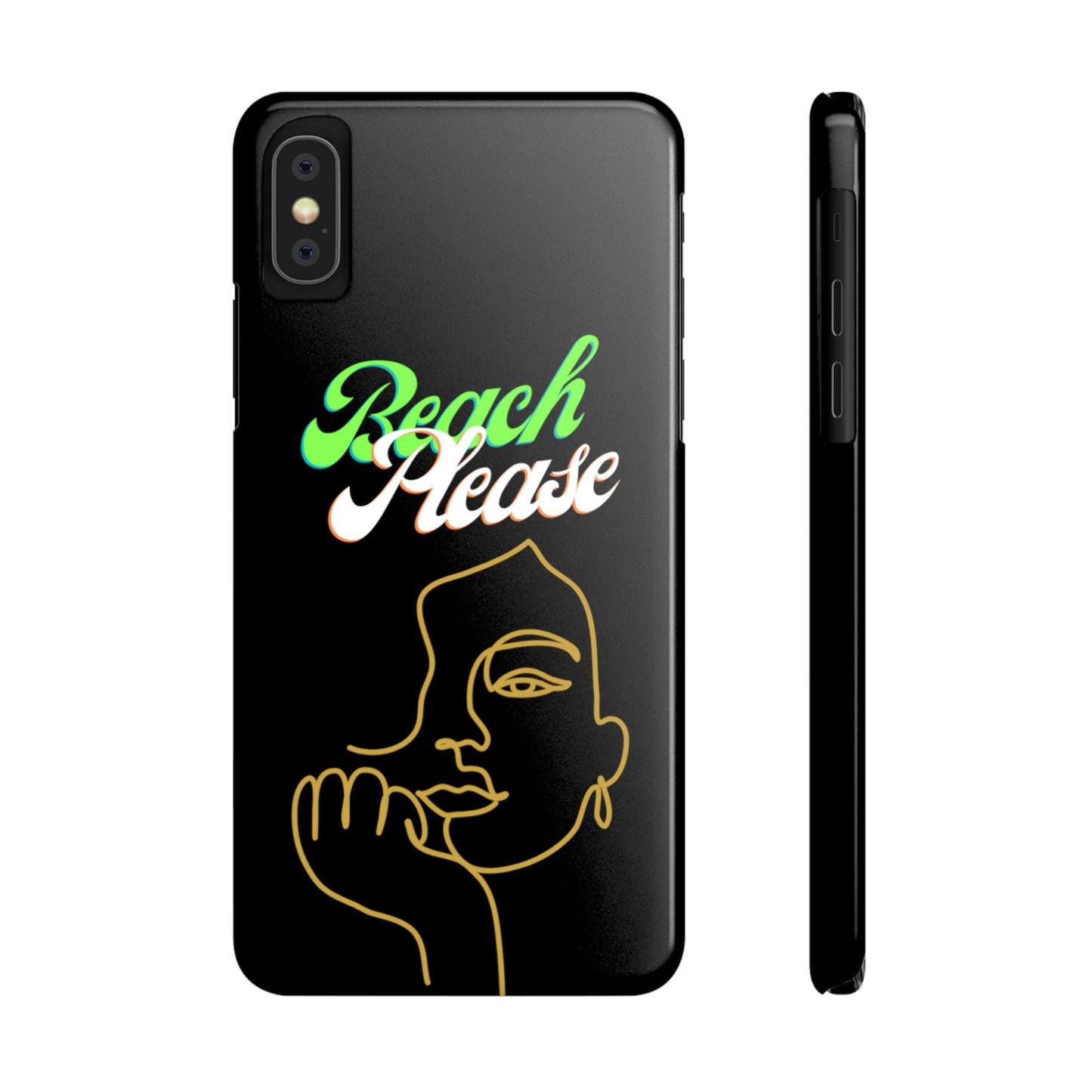 Beach Please - Slim Phone Cases