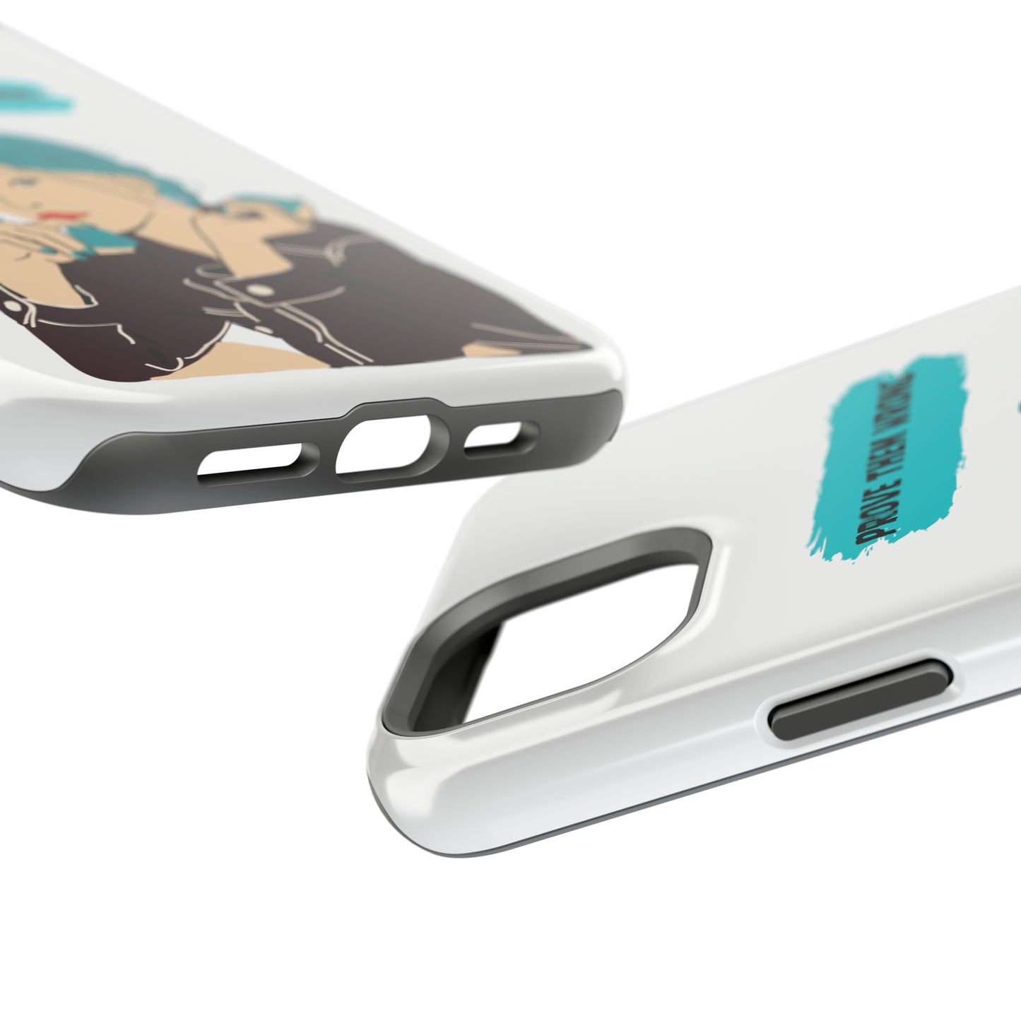 Prove Them Wrong - MagSafe Tough Cases