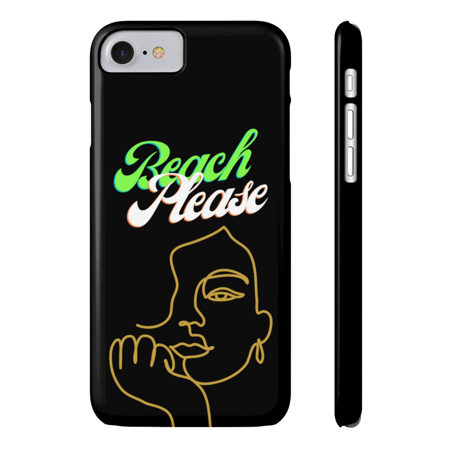 Beach Please - Slim Phone Cases