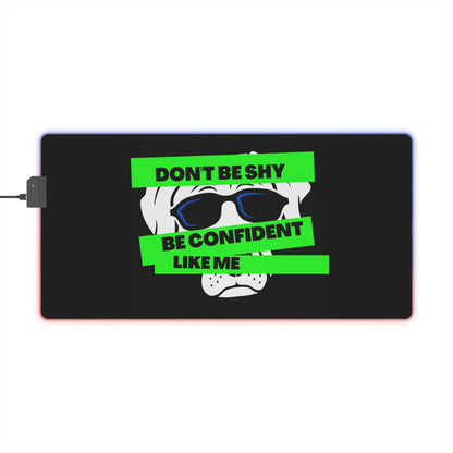 Sober Symphony - Don't Be Shy - LED Gaming Mouse Pad