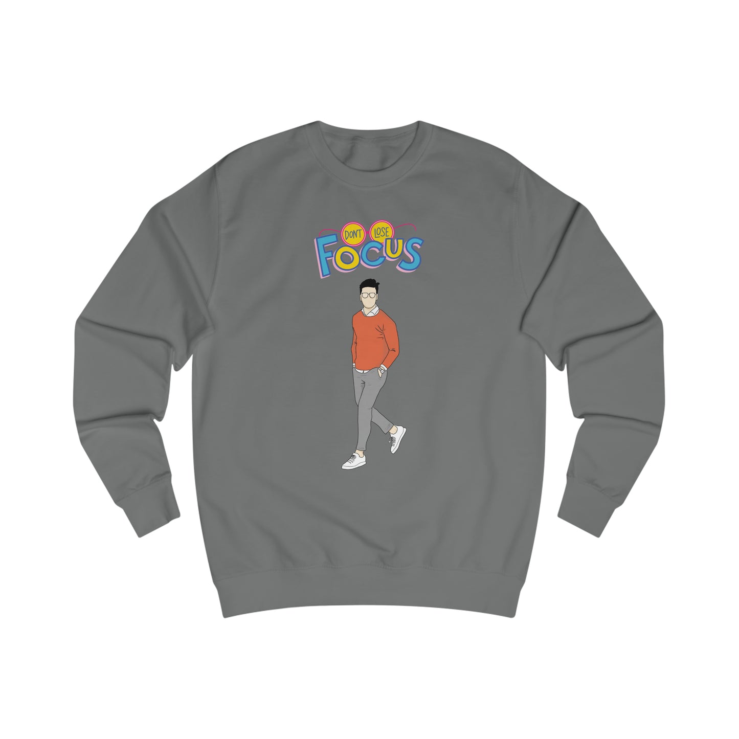 Don't Loose Focus - Men's Sweatshirt