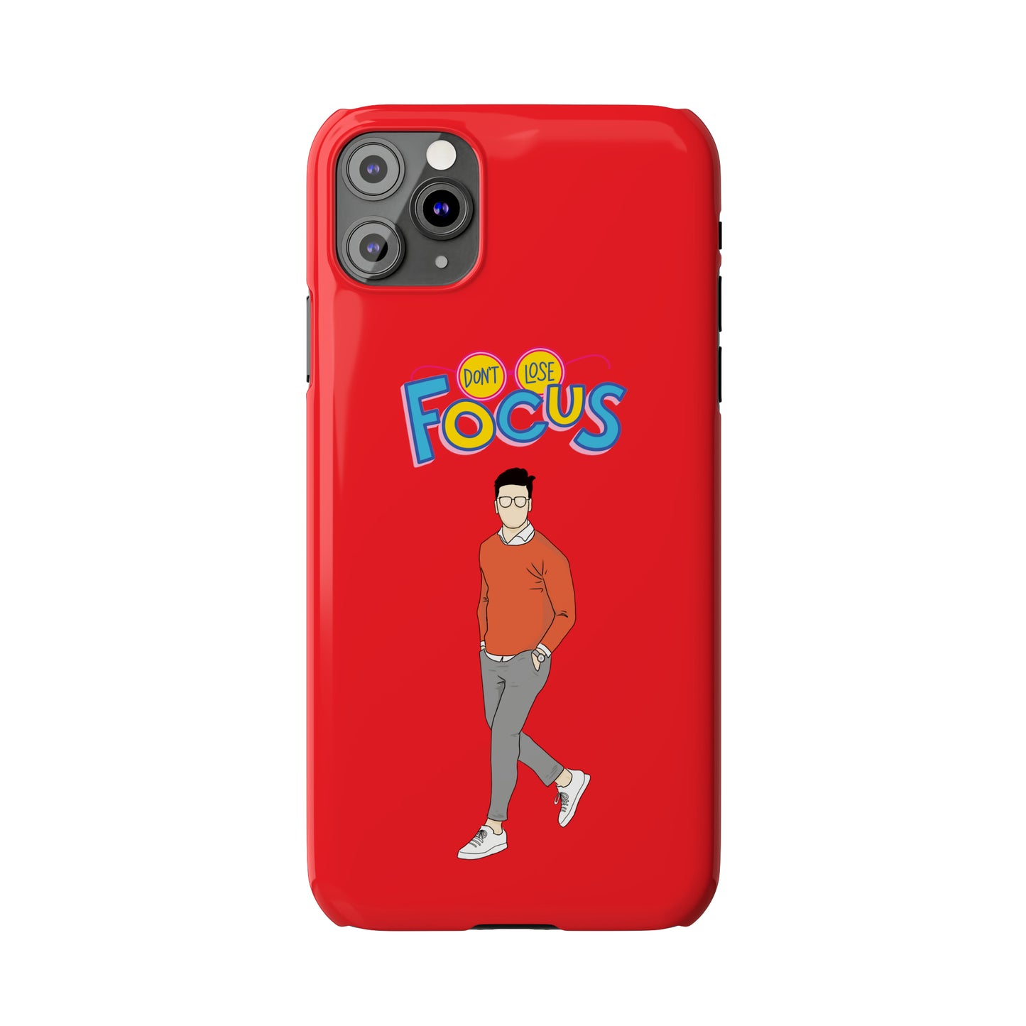 Don't Loose Focus - Slim Phone Cases