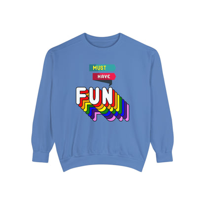 Must Have Fun - Men's Sweatshirt - Sober Symphony®