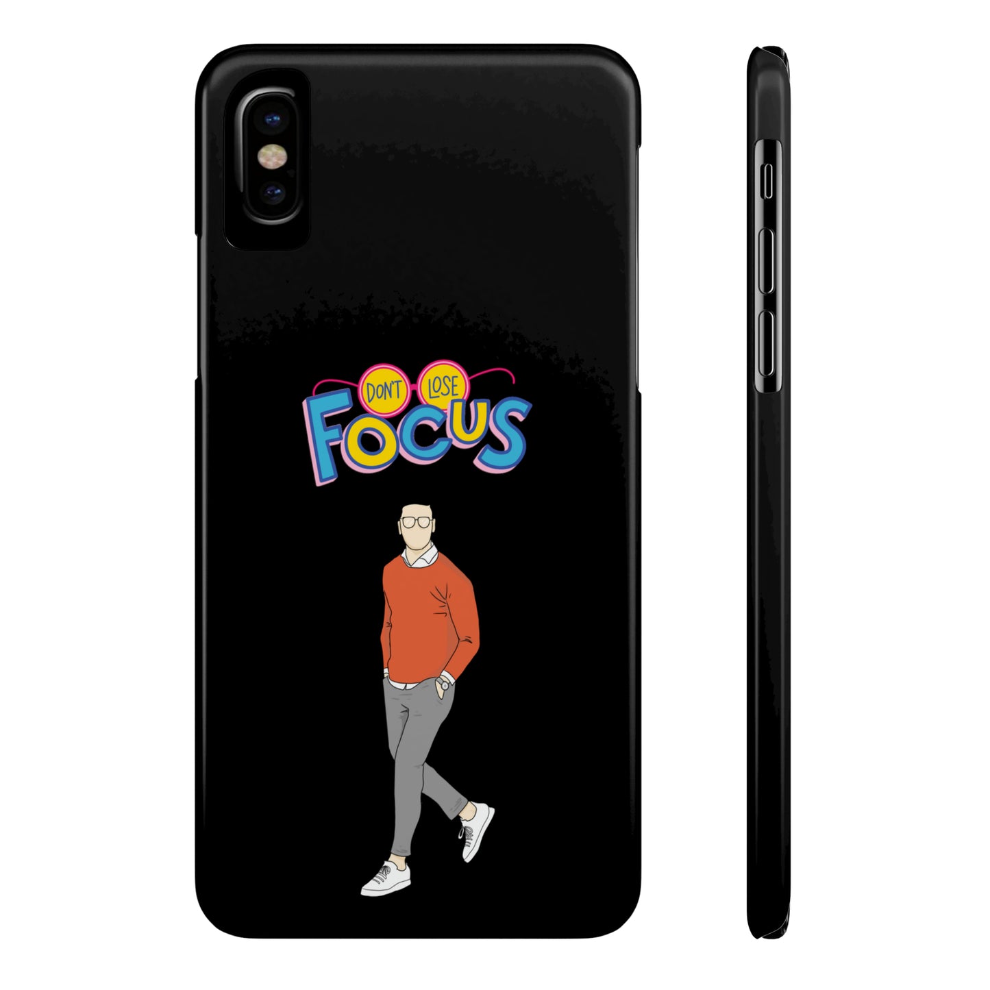 Don't Loose Focus - Slim Phone Cases