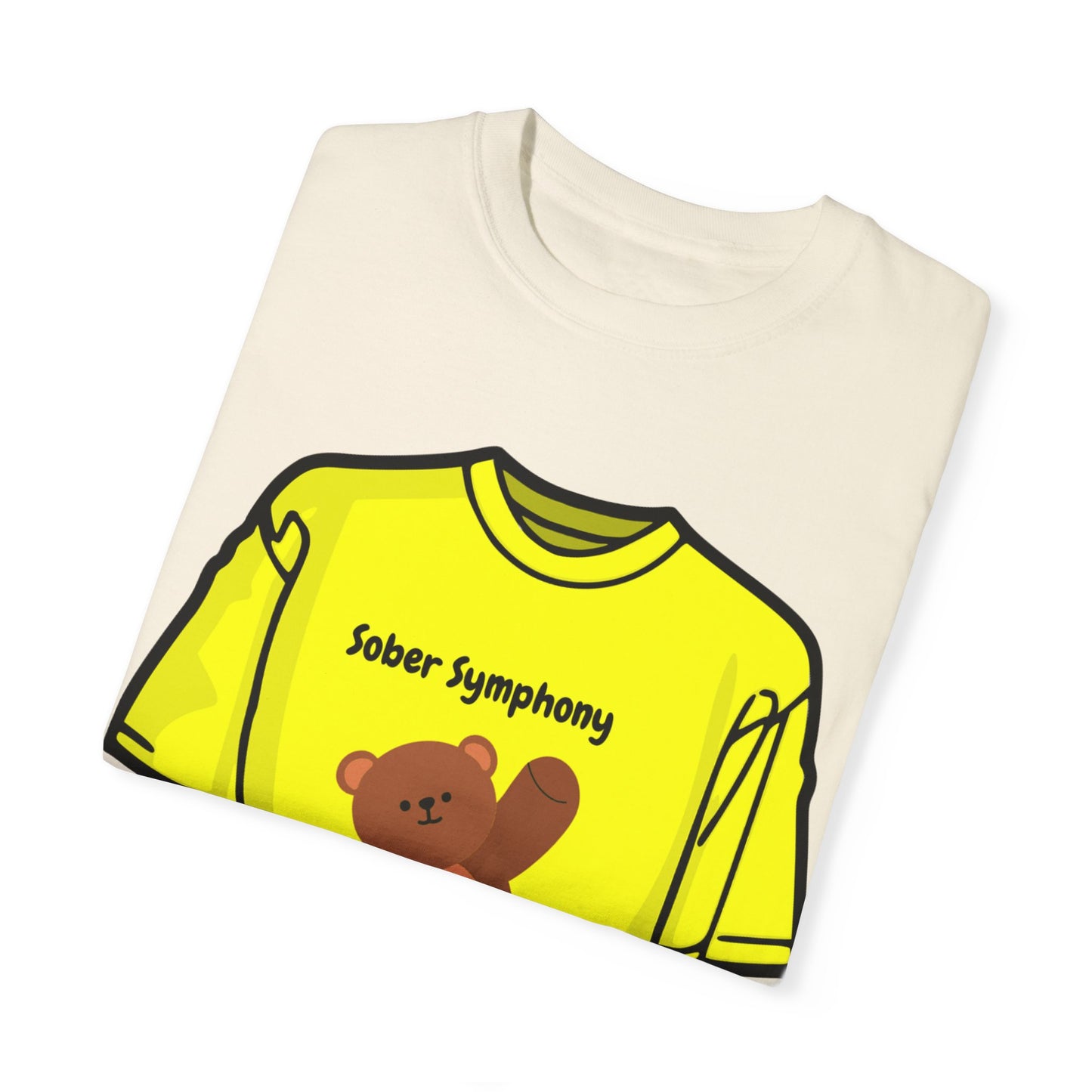 Sober Symphony Teddy Bear - Unisex Garment-Dyed T-shirt