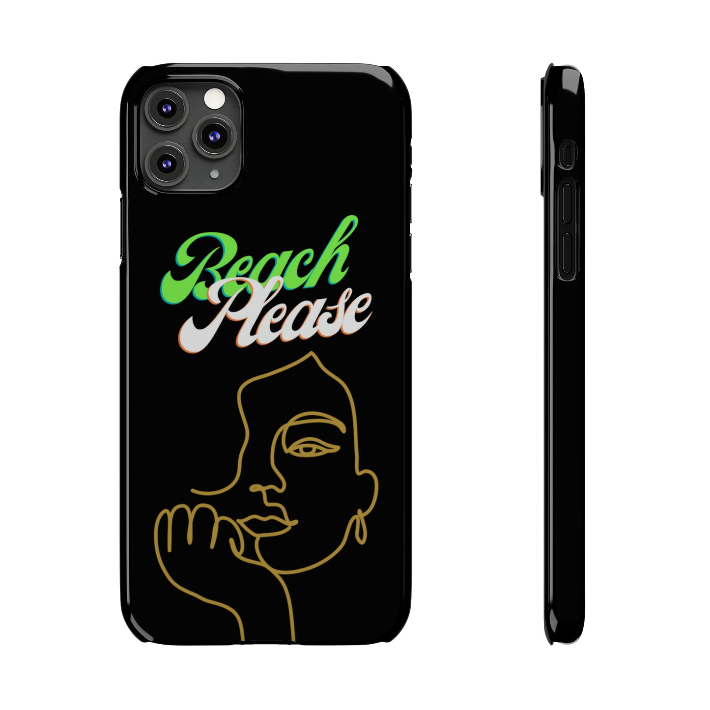 Beach Please - Slim Phone Cases