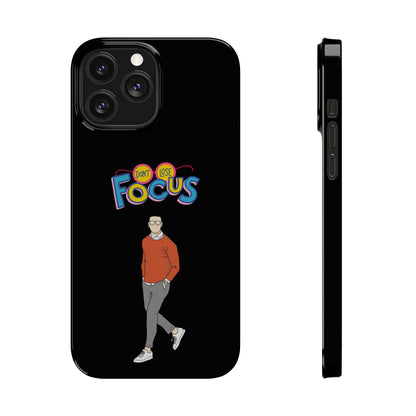 Don't Loose Focus - Slim Phone Cases