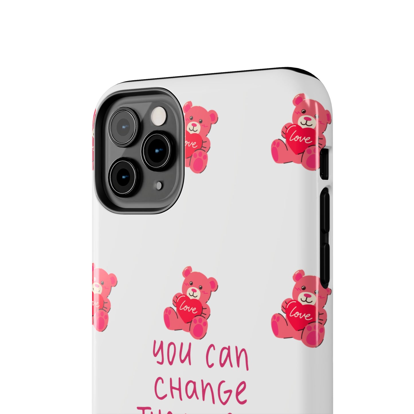 You can change the world - Tough Phone Cases