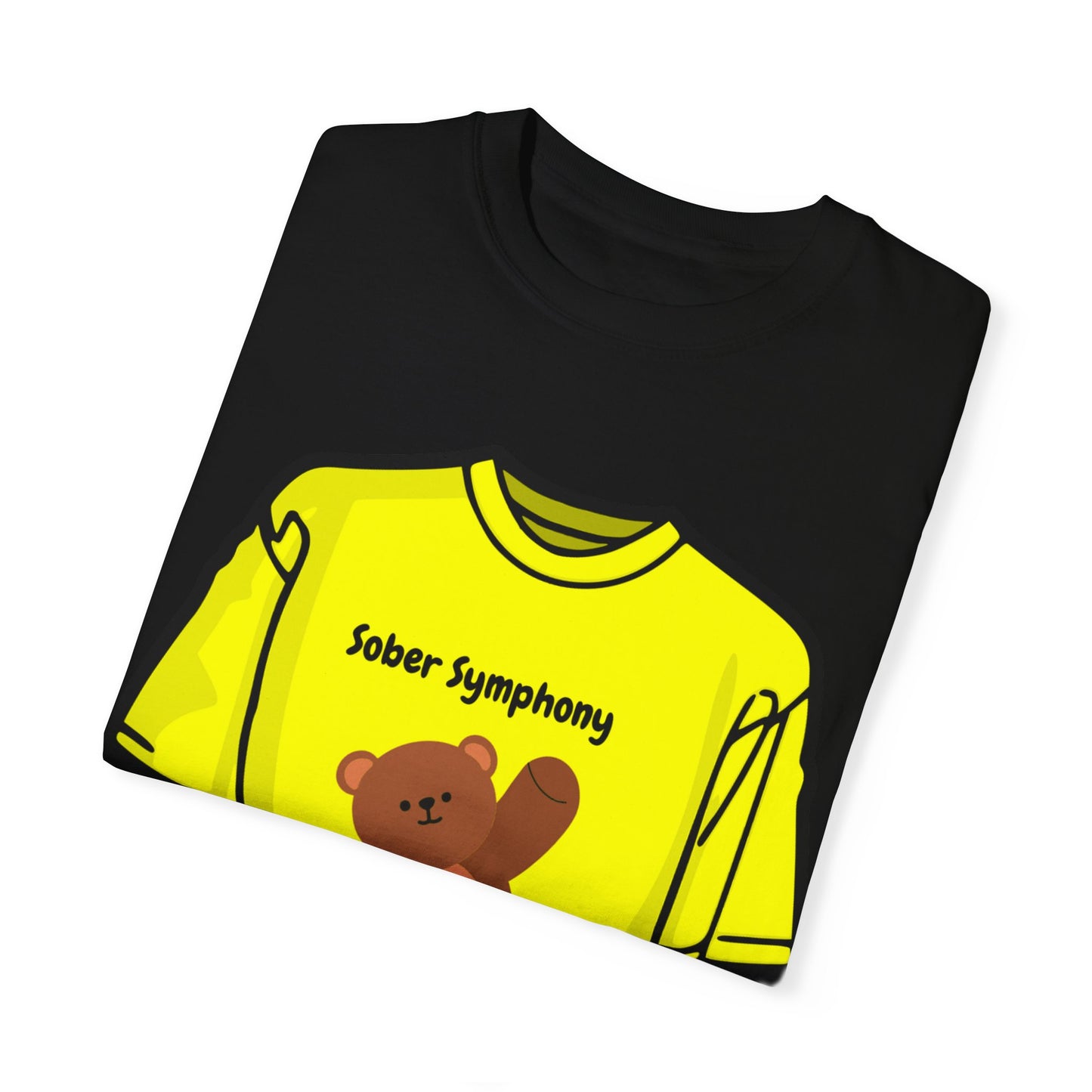 Sober Symphony Teddy Bear - Unisex Garment-Dyed T-shirt