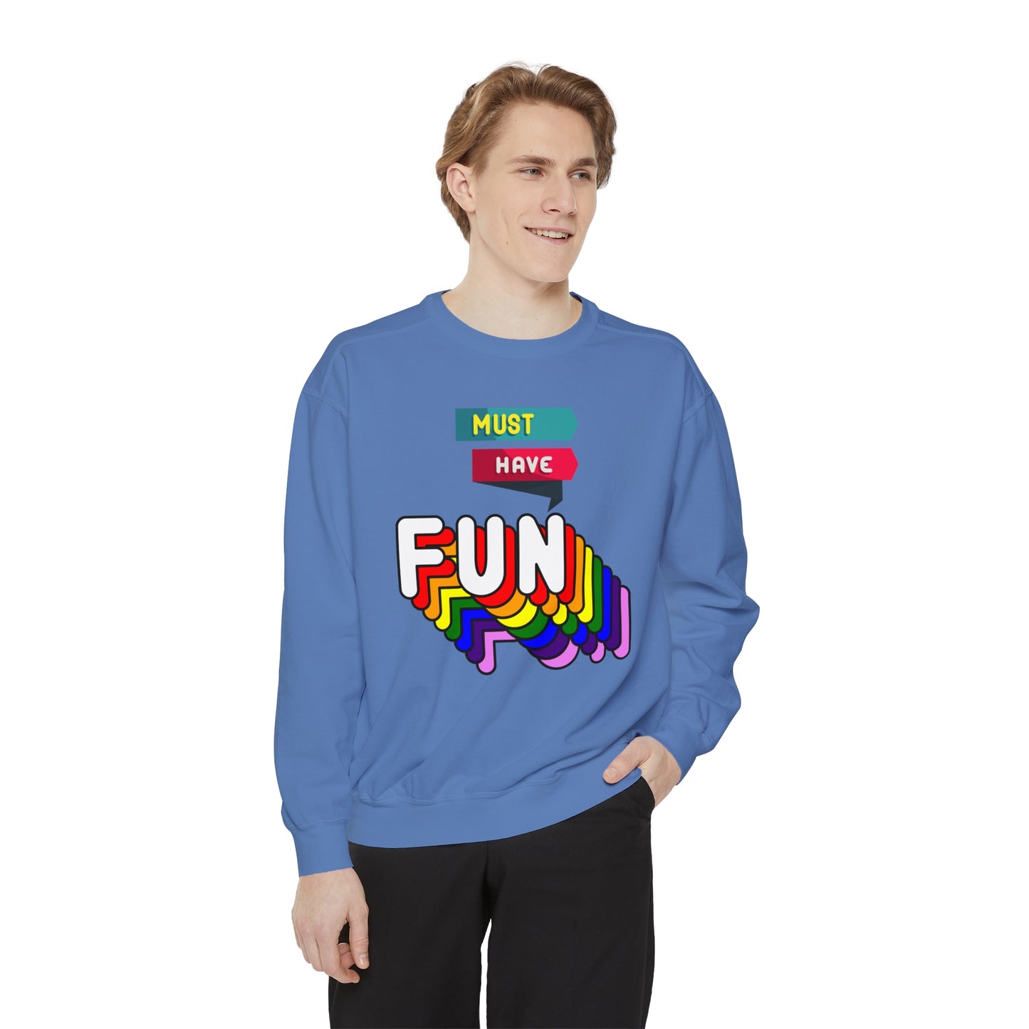 Must Have Fun - Men's Sweatshirt - Sober Symphony®