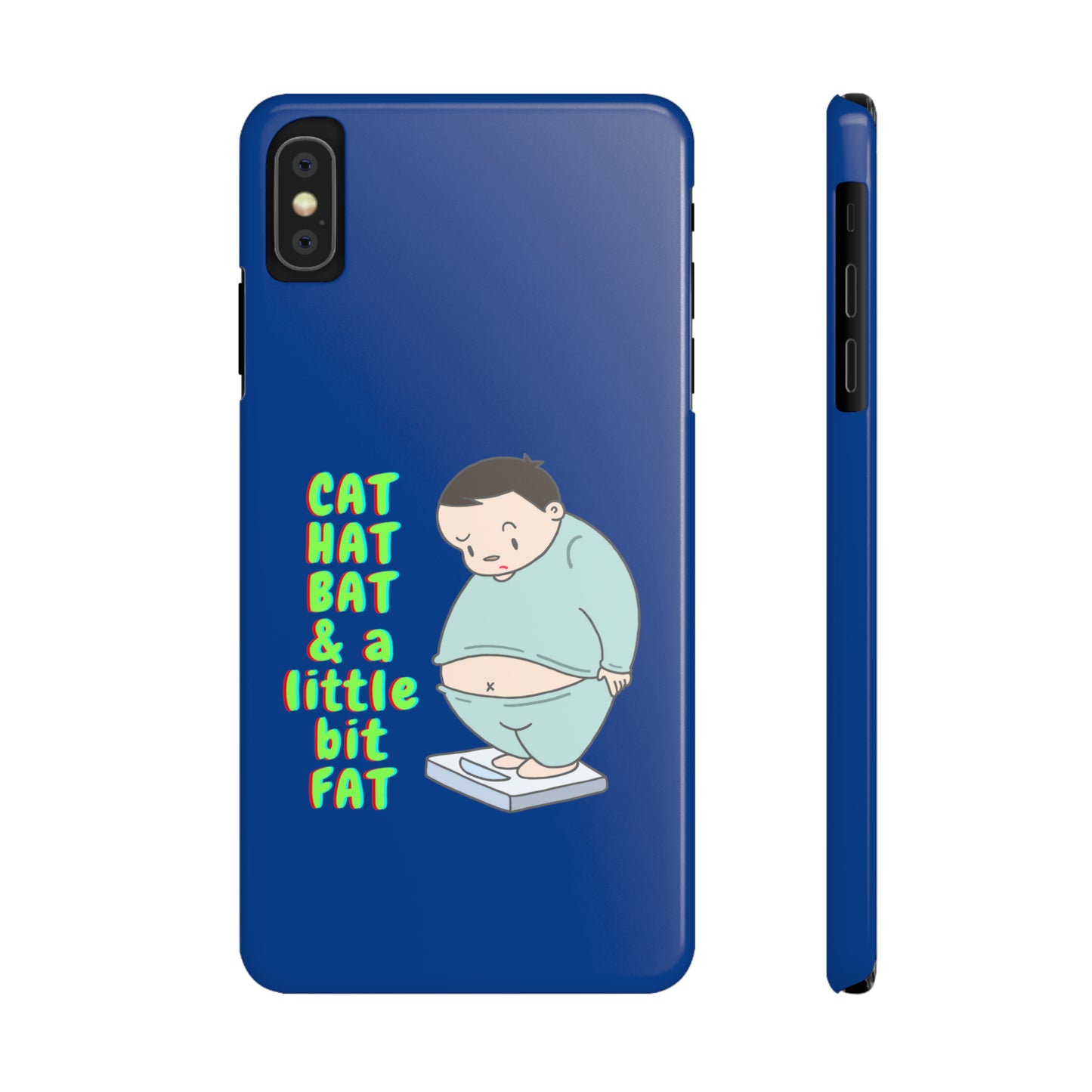 Cat Hat Bat & a little bit Fat - Slim Phone Cases