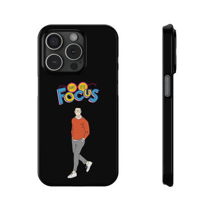 Don't Loose Focus - Slim Phone Cases