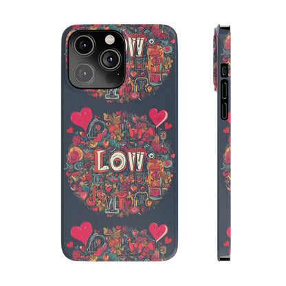 Love - Slim Phone Cases