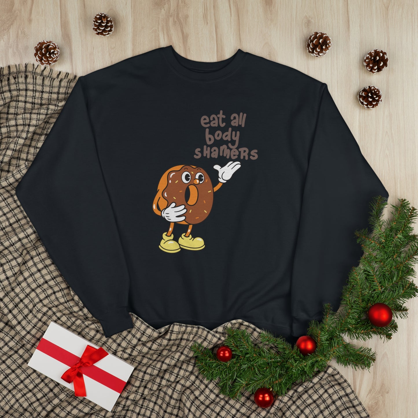 Eat all Body Shamers - Women's Crewneck Sweatshirt
