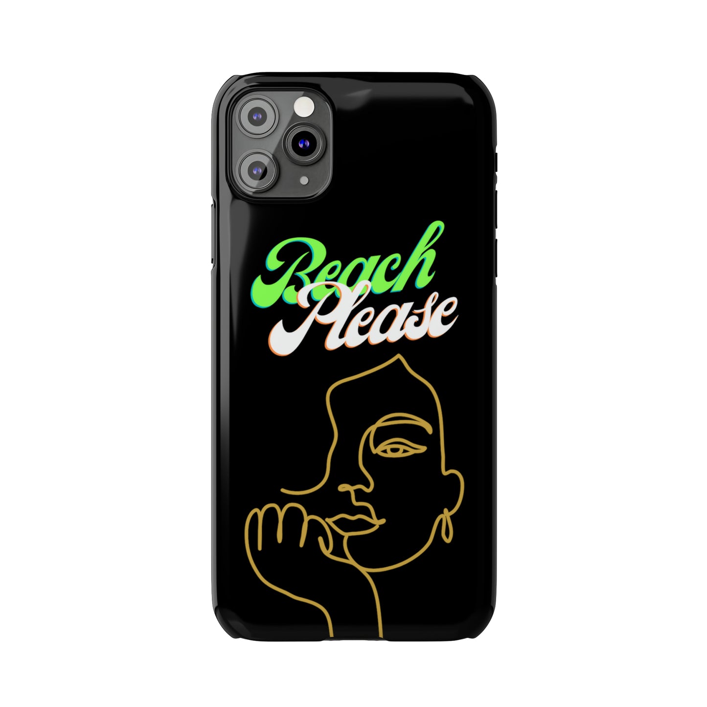 Beach Please - Slim Phone Cases