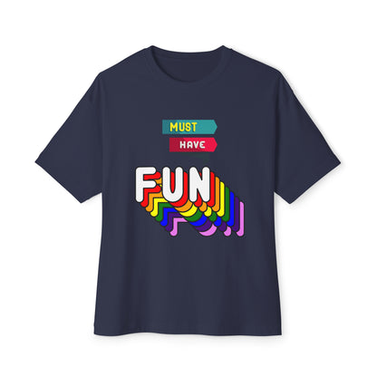 Have Fun Oversized Women's Tee - Sober Symphony®