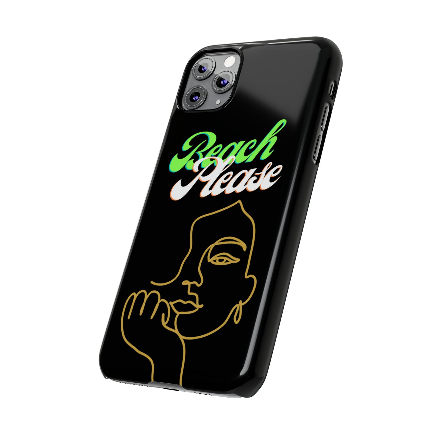 Beach Please - Slim Phone Cases