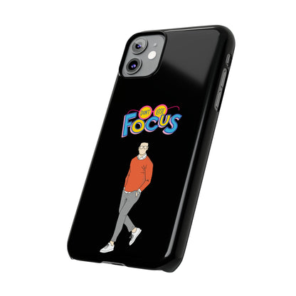 Don't Loose Focus - Slim Phone Cases