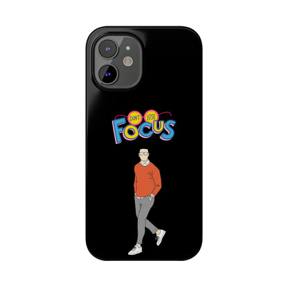 Don't Loose Focus - Slim Phone Cases