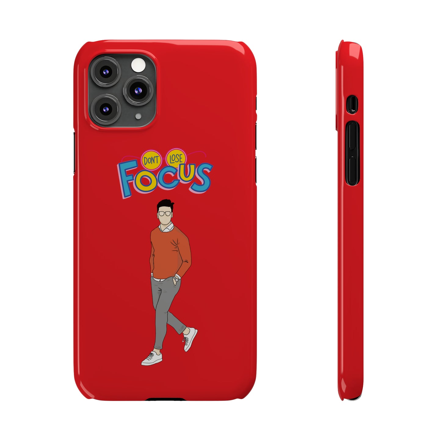 Don't Loose Focus - Slim Phone Cases