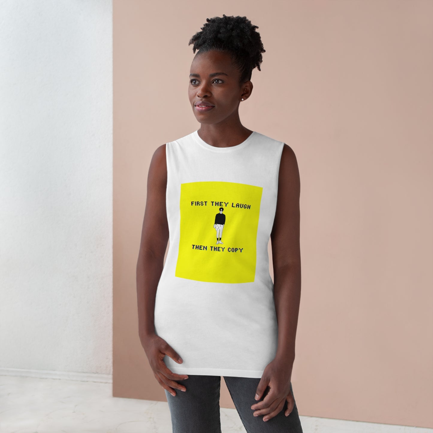 First They Laugh Than They Copy - Men's Barnard Tank