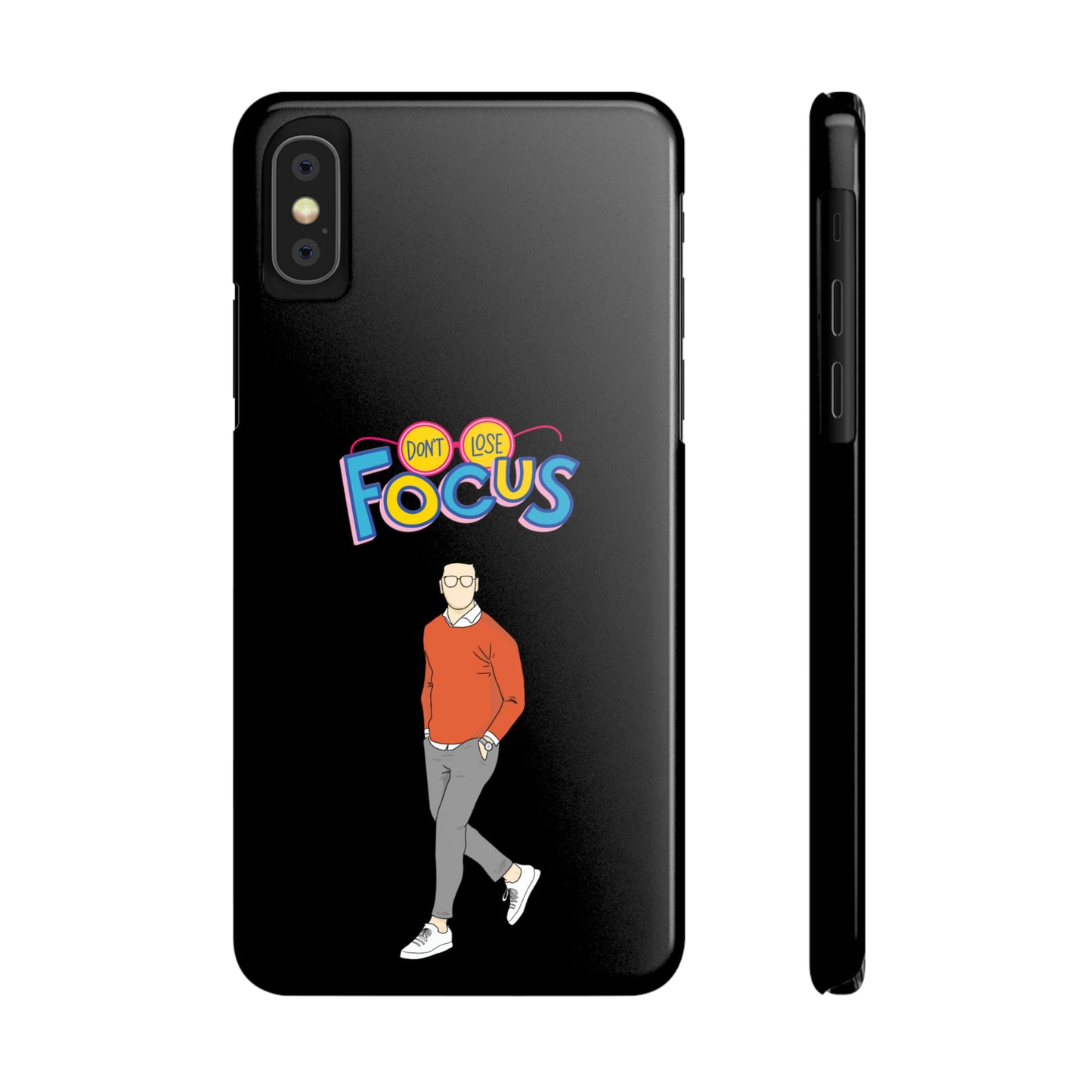 Don't Loose Focus - Slim Phone Cases