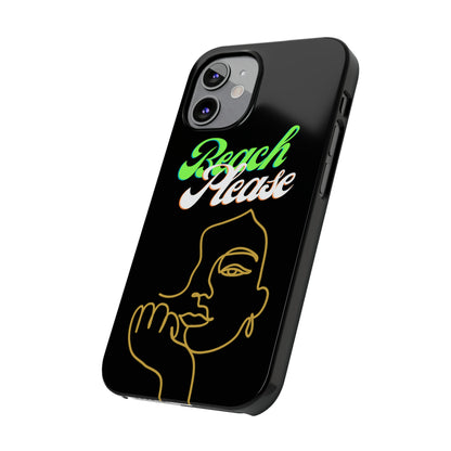 Beach Please - Slim Phone Cases