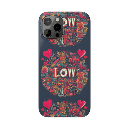 Love - Slim Phone Cases