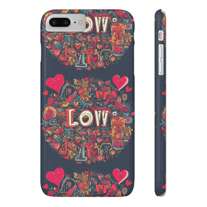 Love - Slim Phone Cases