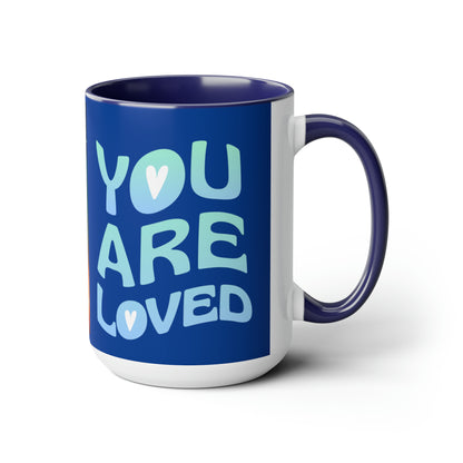 Sober Symphony - You are Loved - Two-Tone Coffee Mugs, 15oz