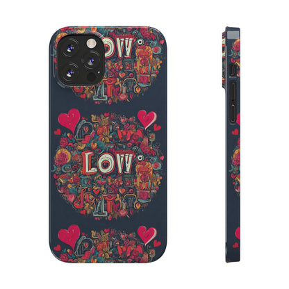 Love - Slim Phone Cases