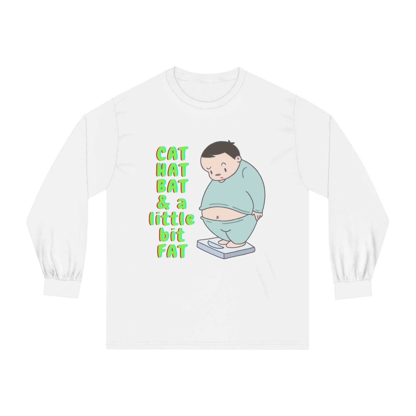 Cat, Hat, Bat & a little bit Fat - Unisex Classic Long Sleeve T-Shirt