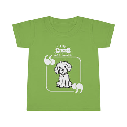 Sober Symphony Toddler T-shirt - "I like Big Bones and I cannot Lie"