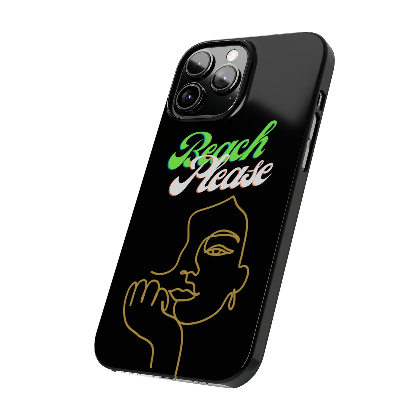 Beach Please - Slim Phone Cases